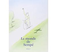 Le monde de Sempé: Volume 1