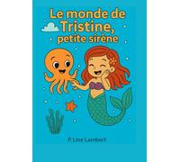 Le monde de Tristine la petite sirène