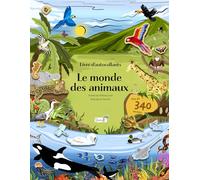 Le monde des animaux: Livre d'autocollants. Plus de 340 stickers