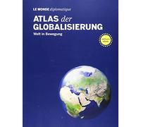 Le Monde diplomatique Stefan Mahlke Ad Atlas der Globalisierung: We (Tascabile)