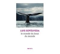 Le monde du bout du monde