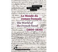 Le monde du roman français (1800-1830)