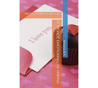 LE MONDE EMOTIONNEL DE RHIANA: MES 100 POEMES POUR LA VIE