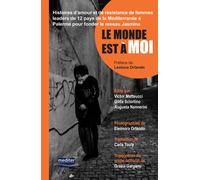 Le monde est à moi. Histoires d'amour et de résistance de femmes leaders de 12 p