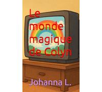 Le monde magique de Colyn