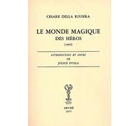 Le monde magique des héros.... - [Archè]