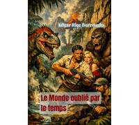 Le Monde oublié par le temps (traduit)