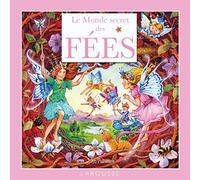 Le Monde secret des Fées