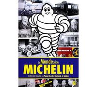 Le Monde selon Michelin