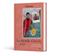 Le monde s'ouvre à toi