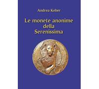 Le monete anonime della Serenissima
