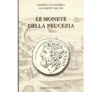 Libri D'Andrea Alberto / Giuseppe Tafuri - Le Monete Della Peucezia