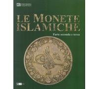 Le monete islamiche vol. 2-3. Ediz. illustrata