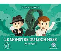 Le monstre du Loch Ness: Qui est Nessie ?