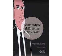 Le montagne della follia. Ediz. integrale