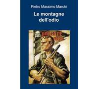 Le montagne dell'odio