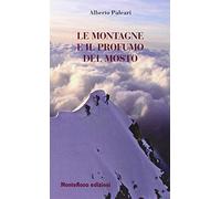 Le montagne e il profumo del mosto