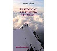 Le montagne e il profumo del mosto