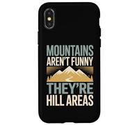 Le montagne non sono divertenti, sono aree di collina Campeggio Papà scherzo Custodia per iPhone X/XS