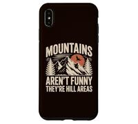 Le montagne non sono divertenti, sono aree di collina Campeggio Papà scherzo Custodia per iPhone XS Max