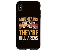 Le montagne non sono divertenti, sono aree di collina Campeggio Papà scherzo Custodia per iPhone XS Max