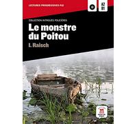 Le montre du poitu. Per la Scuola media. Con CD Audio: Niveau A2-B1