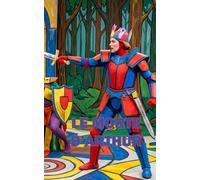 Le Morte d’Arthur: King Arthur and the Knights of the Round Table