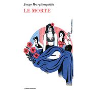 Le morte - Ibargüengoitia Jorge
