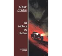 Le Moteur du Diable: Une fable visionnaire et saisissante