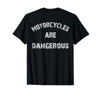Le motociclette sono pericolose divertenti invecchiate retrò vintage Maglietta