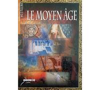 Le Moyen Age
