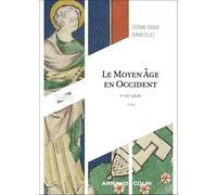 Le Moyen Age en Occident: Ve-XVe siècle