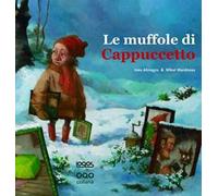 Le muffole di Cappuccetto