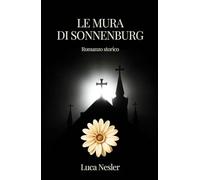 Le Mura di Sonnenburg