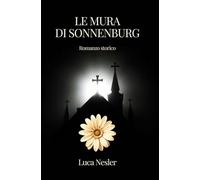 Le Mura di Sonnenburg