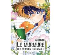Le murmure des herbes sauvages