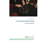 Le murmure des runes: Livret d'interprétation
