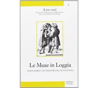 Le Muse in Loggia. Massoneria e letteratura nel Settecento