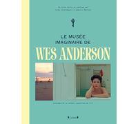 Le musée imaginaire de Wes Anderson – Grund