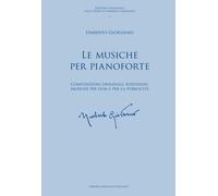 Le musiche per pianoforte. Composizioni originali, riduzioni, musiche per film e