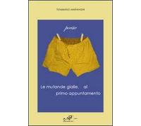 Le mutande gialle, al primo appuntamento