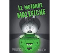 Mutande Malefiche - Aaron Reynolds - 2017