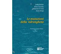 Le mutazioni della ’ndrangheta