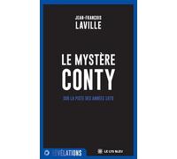 Le mystère Conty: Sur la piste des années 1970