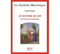 Le mystère de Job et les épreuves initiatiques