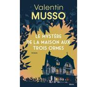 Le mystère de la maison aux trois ormes