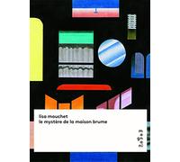 Le mystère de la maison brume
