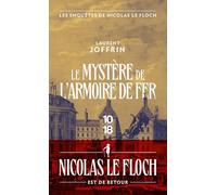 Le mystère de l'armoire de fer: Les enquêtes de Nicolas Le Floch, commissaire au Châtelet