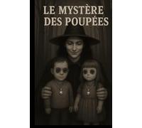 Le mystère des poupées