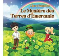 Le Mystère des Terres d'Émeraude: Légende de la Saint-Patrick